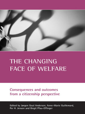 cover image of The changing face of welfare